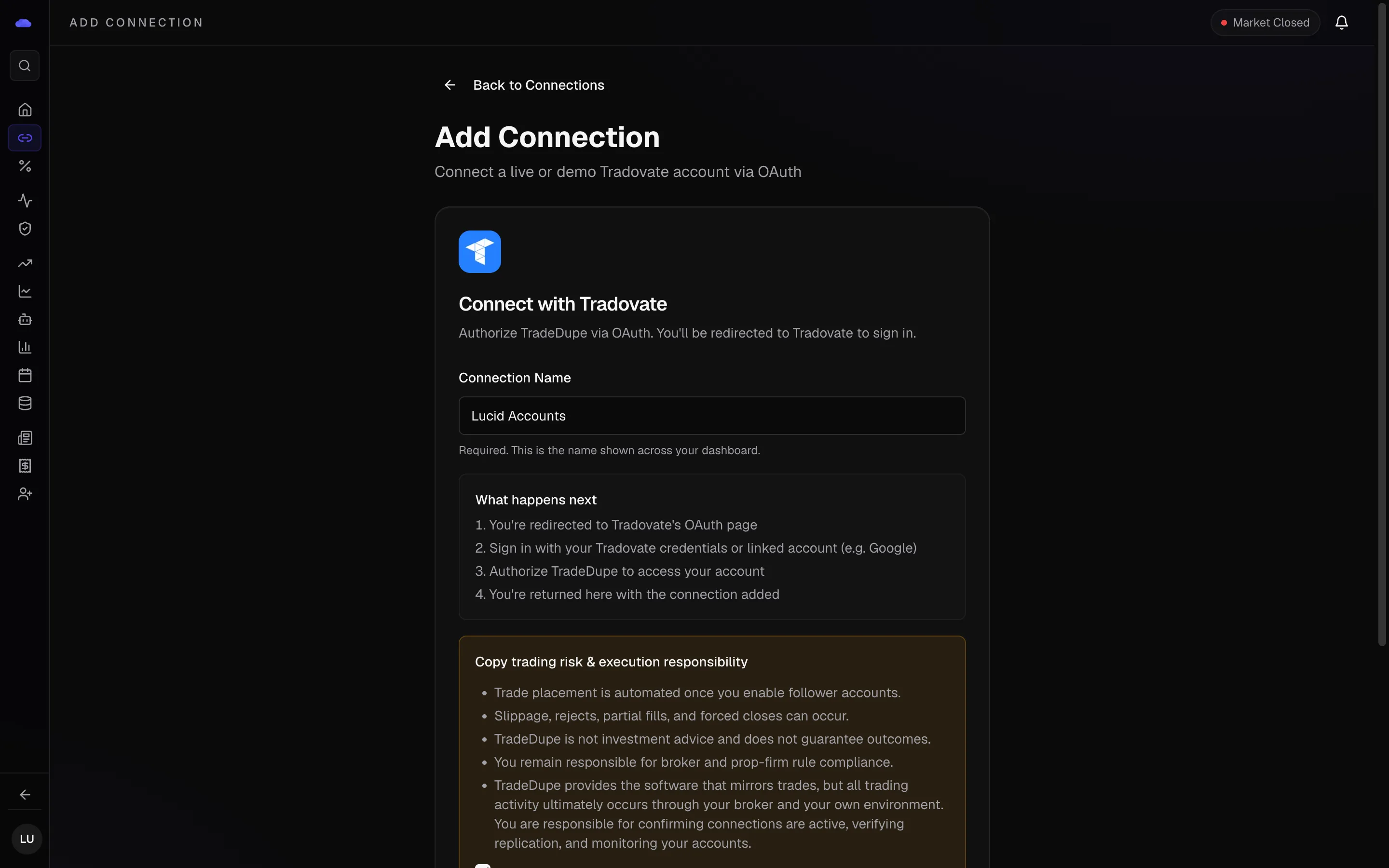 TradeDupe Add Connection screen with the connection named Lucid Accounts and the Connect with Tradovate button
